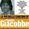 SANDRO GIACOBBE - LE PIÙ BELLE CANZONI