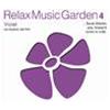 ARTISTI VARI - RELAX MUSIC GARDEN 4 - VIOLET - LA MUSICA DEI FIORI