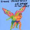 BONNIE PRINCE BILLY - LIE DOWN IN THE LIGHT