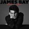 JAMES BAY - ELECTRIC LIGHT